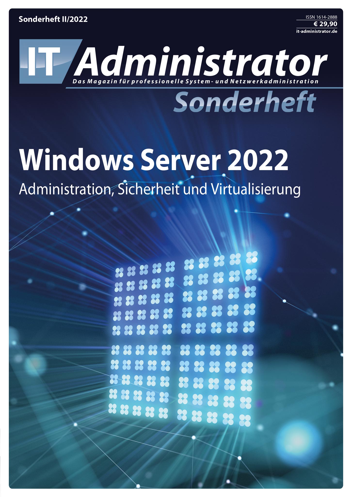 IT-Administrator Sonderheft II/2022 Windows Server 2022