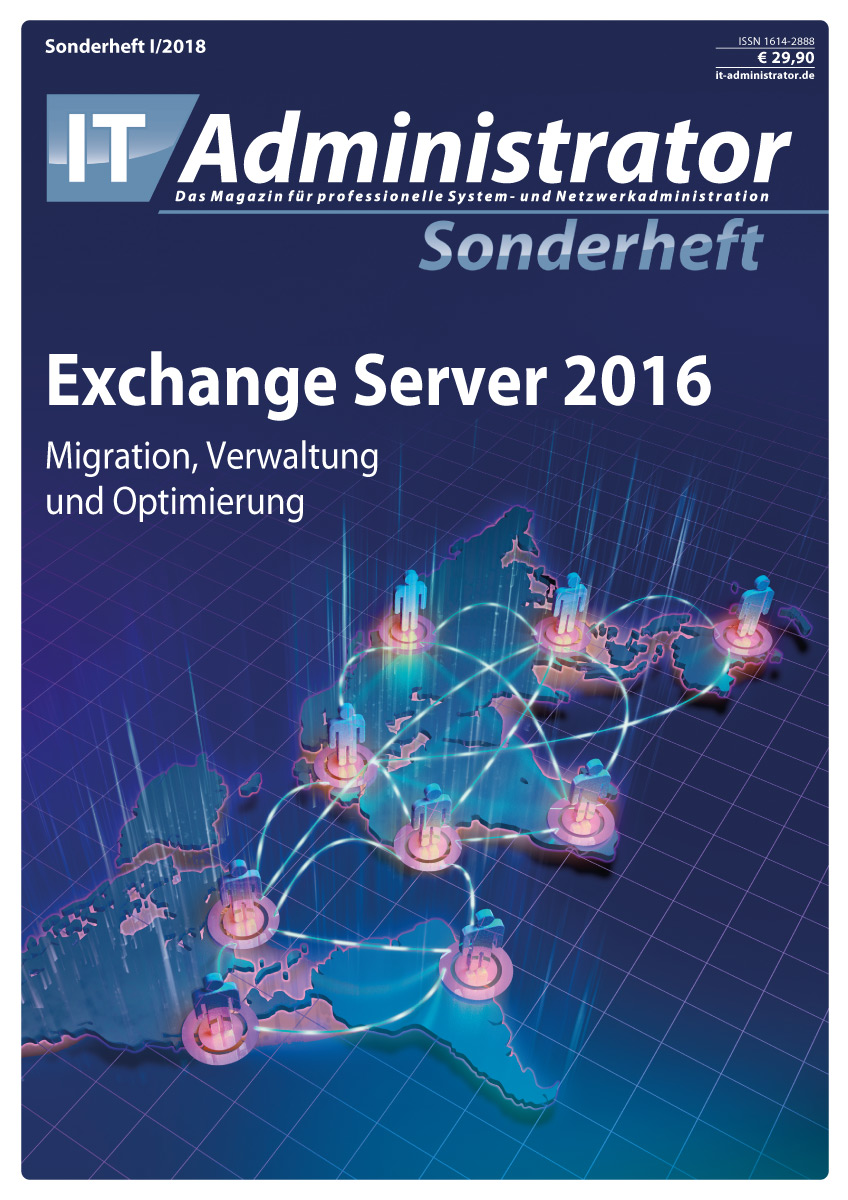 IT-Administrator Sonderheft I/2018 Exchange 2016